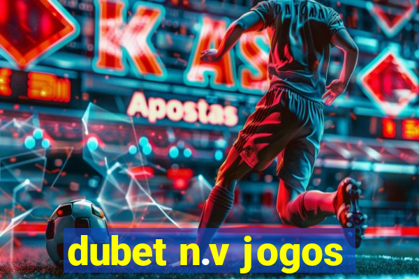 dubet n.v jogos